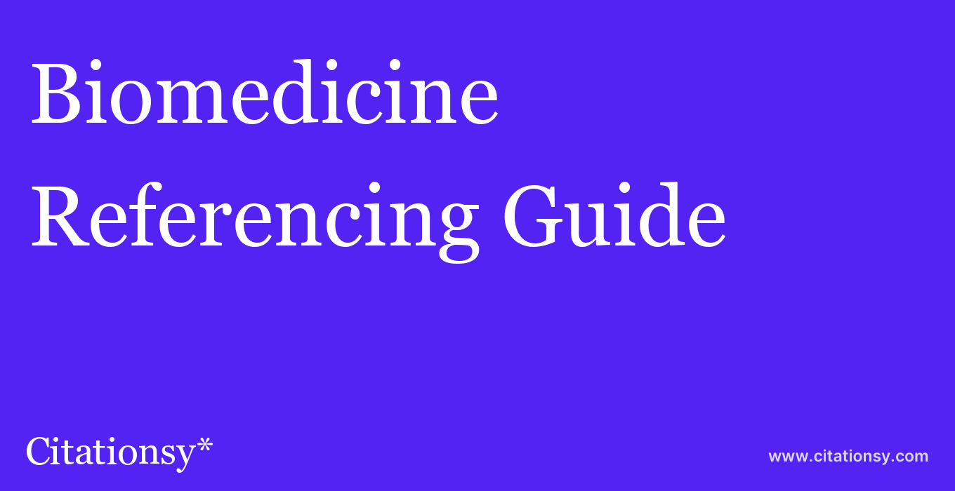 cite Biomedicine & Preventive Nutrition  — Referencing Guide